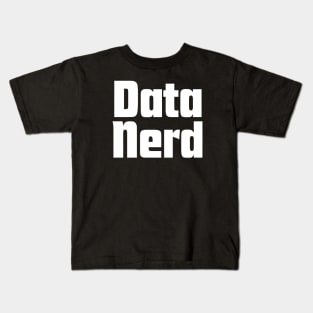 Data Nerd Kids T-Shirt